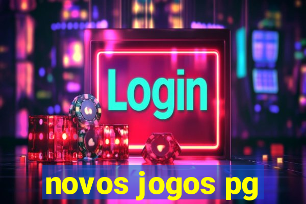 novos jogos pg